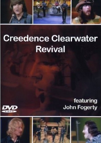 Creedence Clearwater Revival - 2005 Featuring John Fogerty